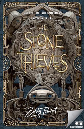 The Stone Thieves and the Honourable Order of Inventors: Augmented Edition (The Fabulous Arrangement of Atoms)