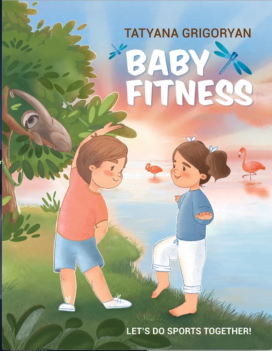 BABY FITNESS: Sport book for children. Let’s do sports together