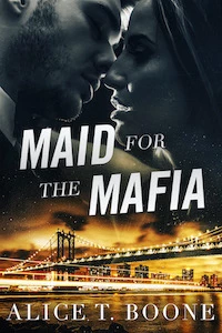Maid For The Mafia