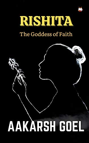 Rishita – The Goddess of Faith (Hindi Edition)