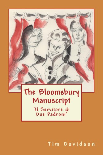 The Bloomsbury Manuscript: The Servant of Two Masters