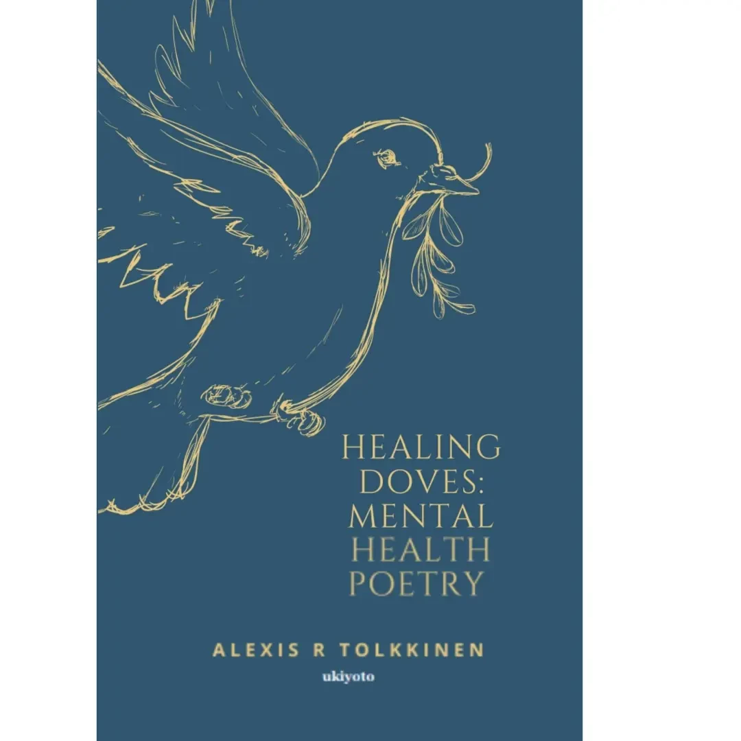 Healing Doves: Mental Health Poetry