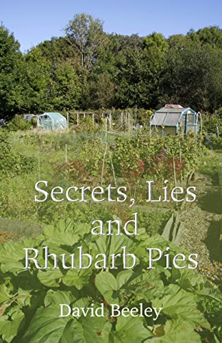 Secrets, Lies and Rhubarb Pies