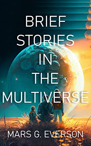 Brief Stories in the Multiverse