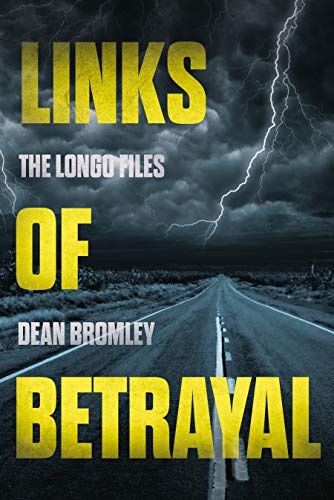 Links of Betrayal: The Longo Files Book 1 – Jennifer Longo’s first enthralling crime mystery