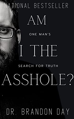 Am I The Asshole?: A Memoir