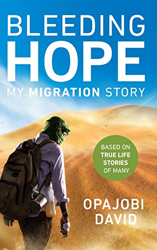 Bleeding Hope: My migration story