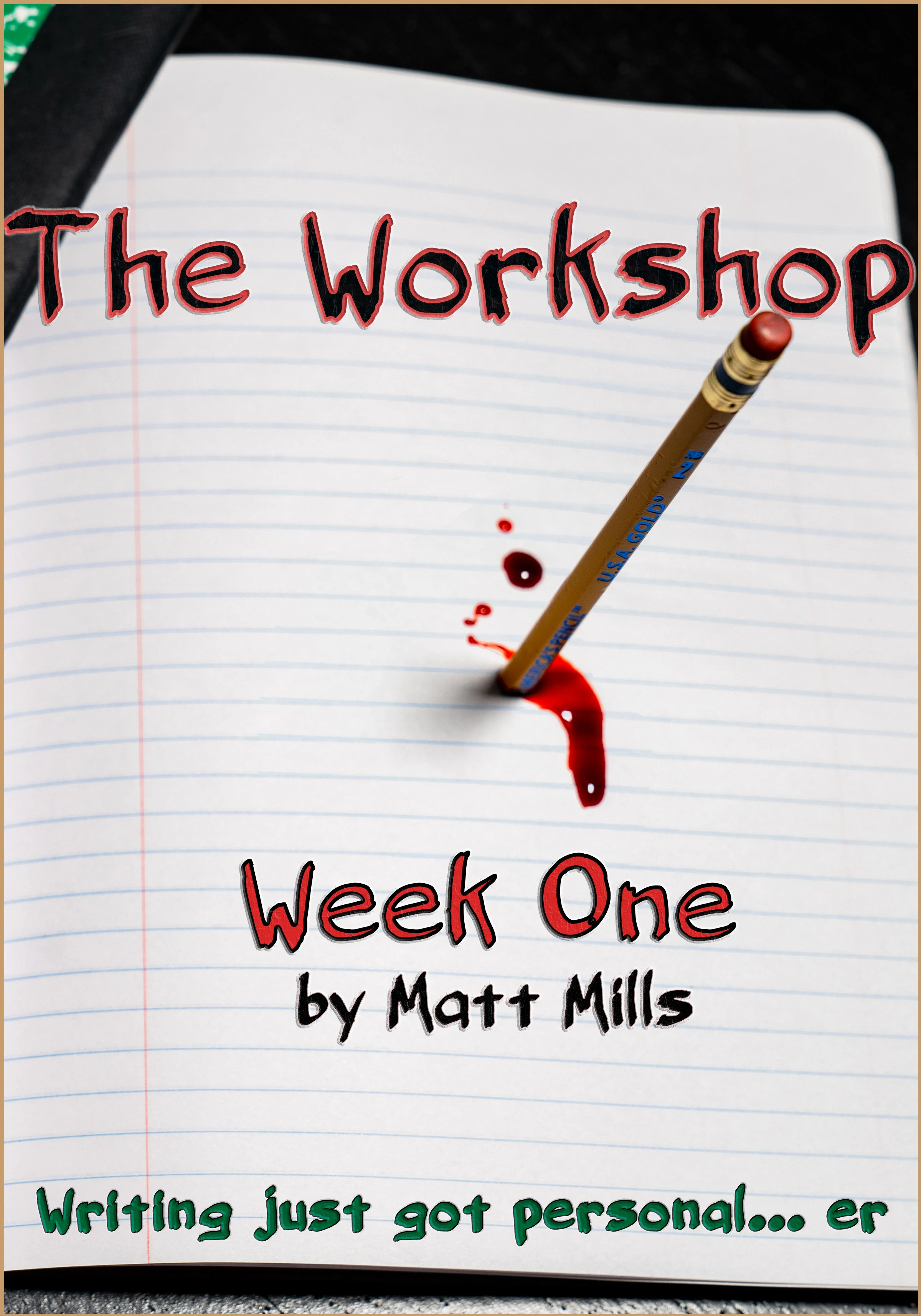 The Workshop: Week One