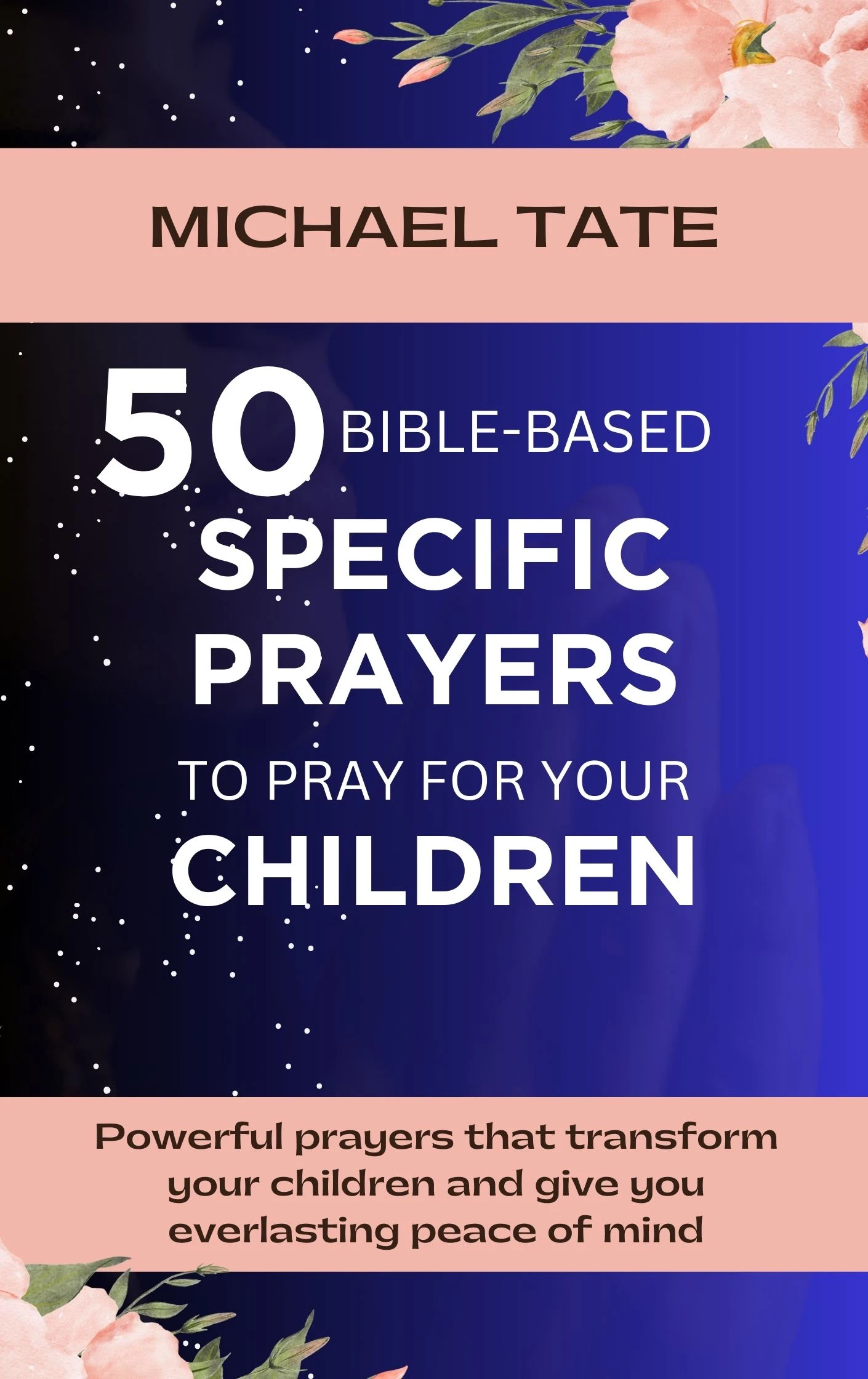 50-bible-based-specific-prayers-to-pray-for-your-children-armadillo