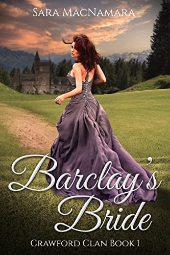 Barclay’s Bride: Crawford Clan Book 1