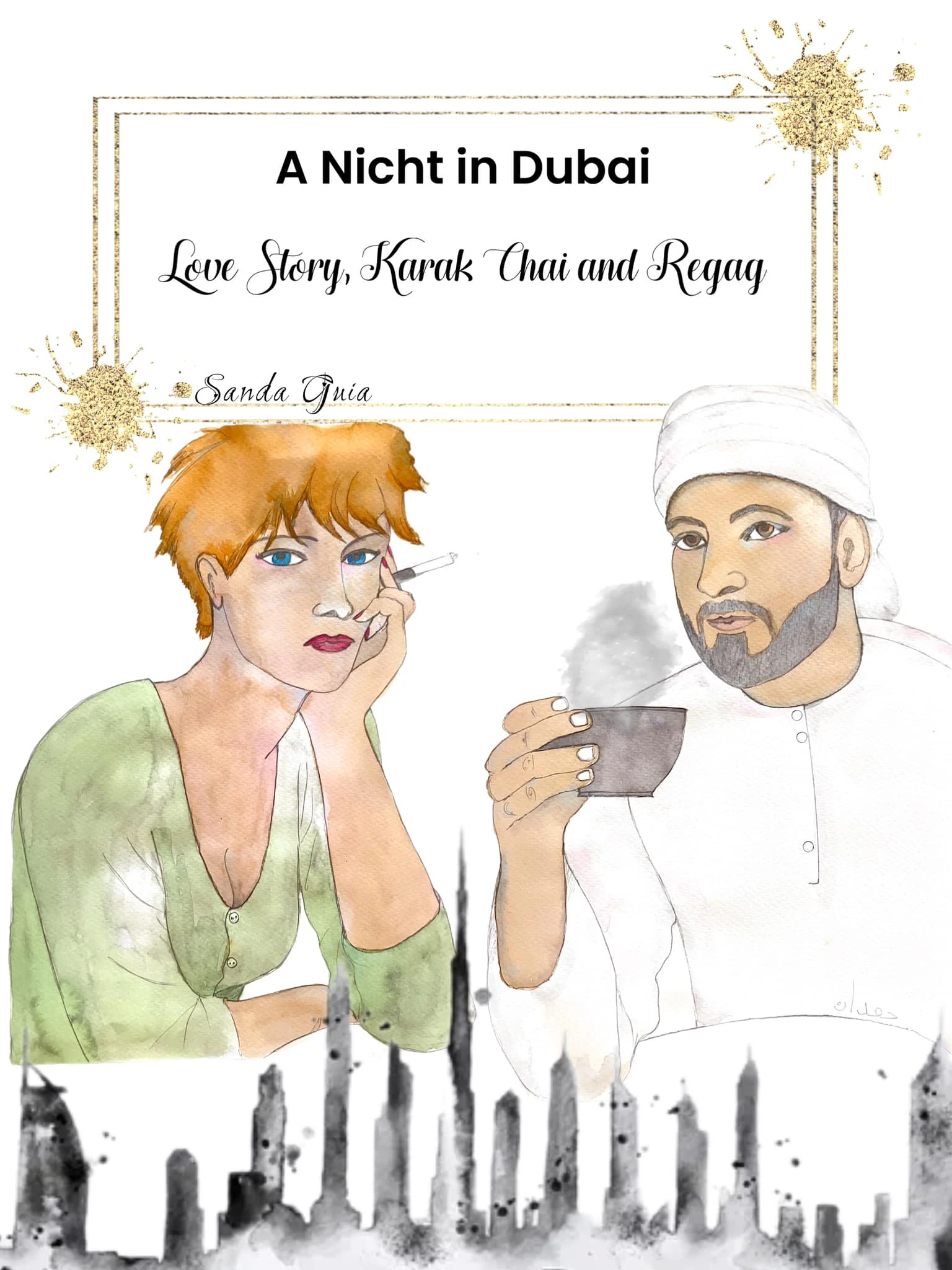 A Nicht in Dubai: A Love Story, Karak Chai and Regag