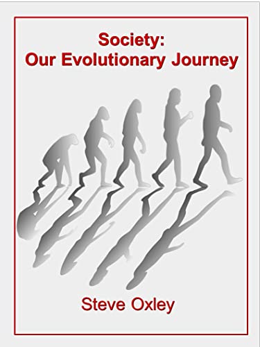 Society: Our Evolutionary Journey