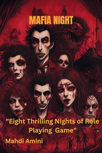 Mafia Night: Eight Thrilling Nights of Role Playing Game