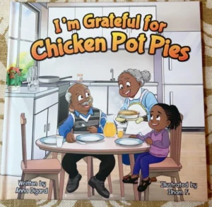 I’m Grateful for the Chicken Pot Pie