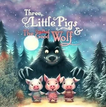 Three Little Pigs and The Good Wolf: The real story behind the famous fable