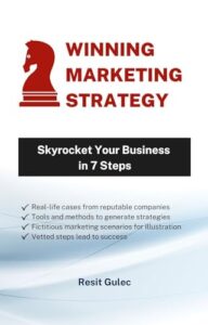 Winning Marketing Strategy 7 Steps to Skyrocket Your Business
