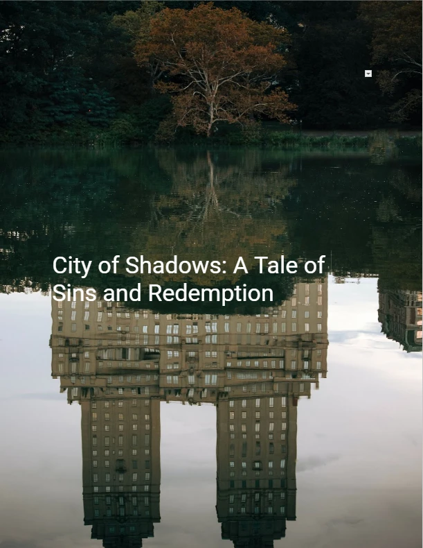 City of Shadows: A Tale of Sins and Redemption