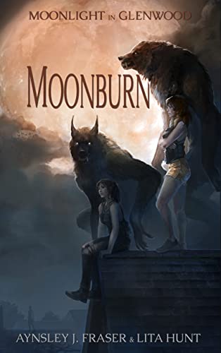 Moonburn (Moonlight in Glenwood Book 1)