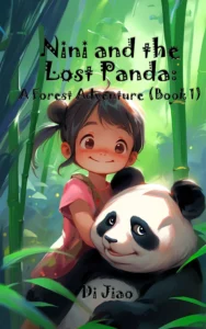 Nini and the Lost Panda A Forest Adventure Book 1
