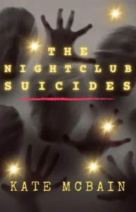 The Nightclub Suicides