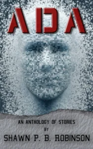 ADA: An Anthology of Short Stories