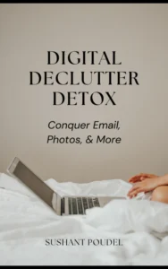 Digital Declutter Detox: Conquer Email, Photos, & More