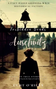 Forbidden Bonds of Auschwitz Book 2