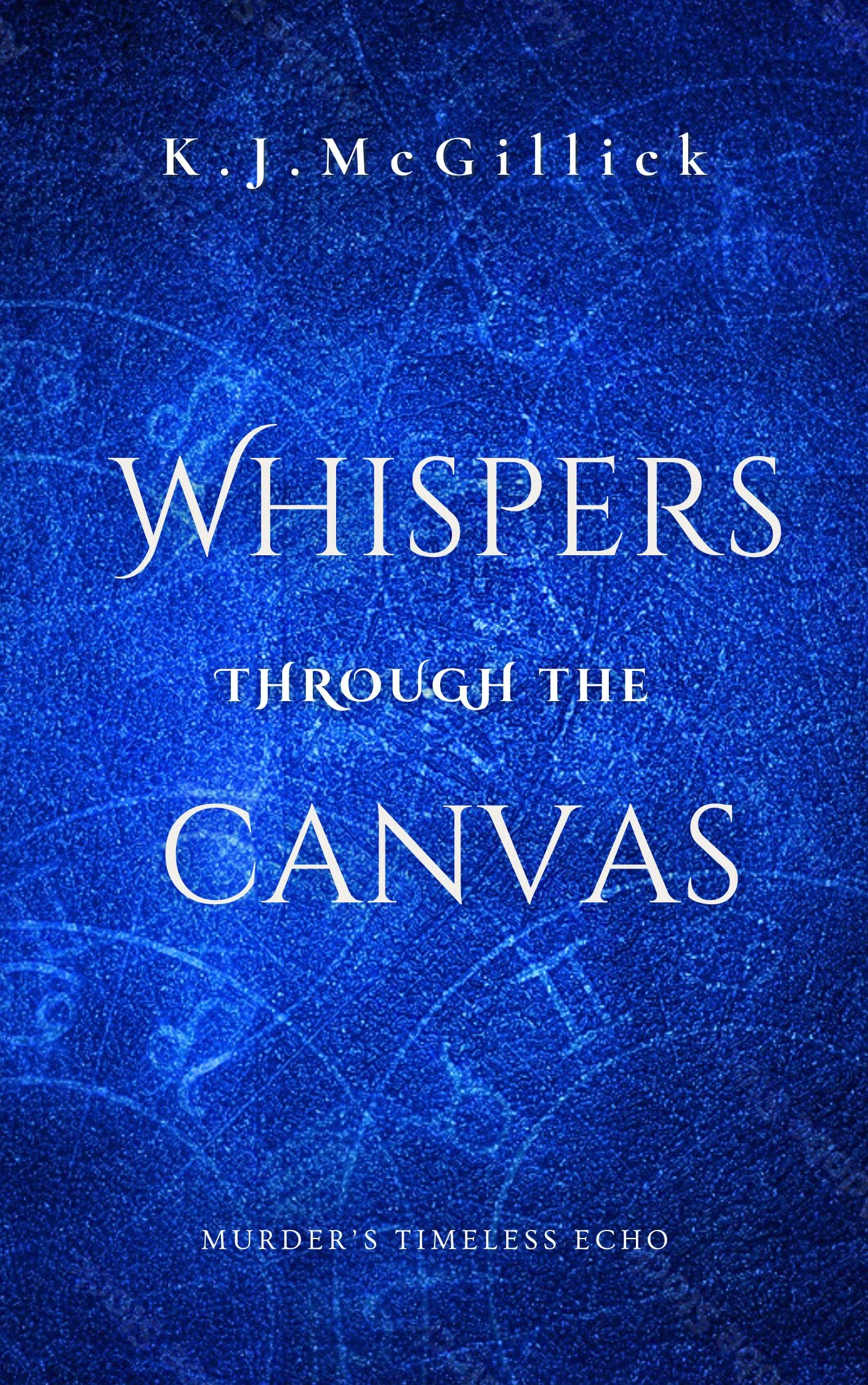 Whispers Through The Canvas