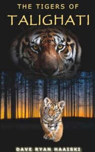 The Tigers Of Talighati
