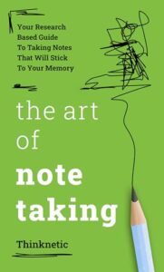 The Art of Note Taking