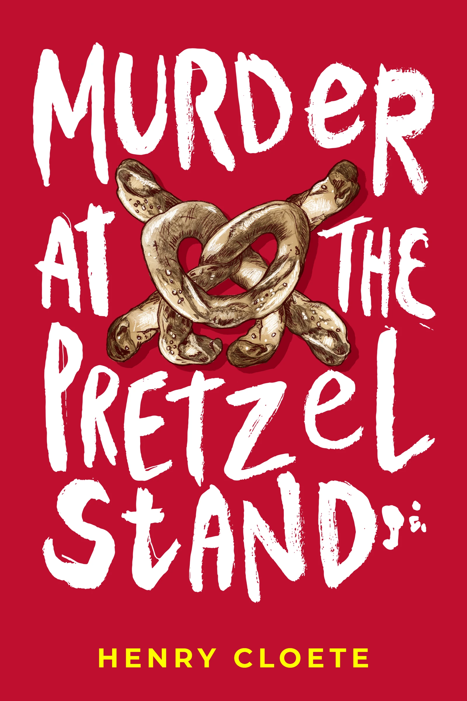 Murder At The Pretzel Stand