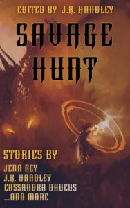 Savage Hunt (A Bayonet Books Anthology Book 12)
