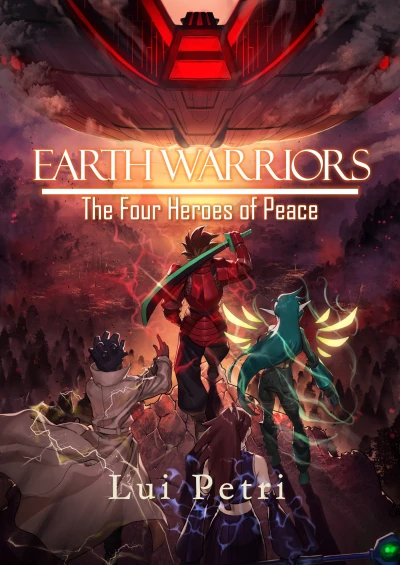 Earth Warrior: The Four Heroes of Peace