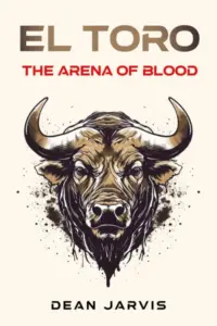El Toro: The Arena of Blood