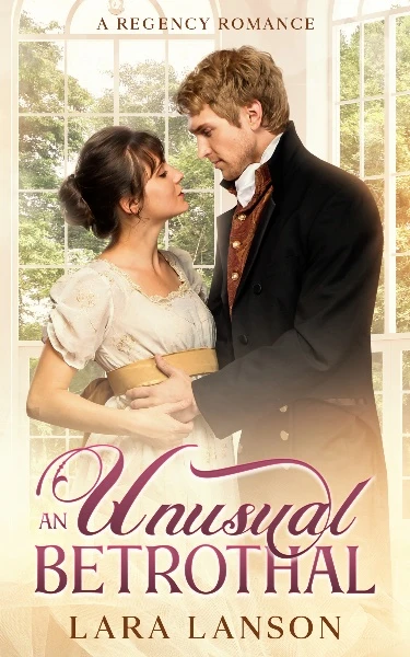 An Unusual Proposal : A Regency Romance