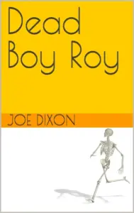 Dead Boy Roy