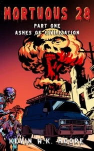 Mortuous 28: Ashes of Civilization